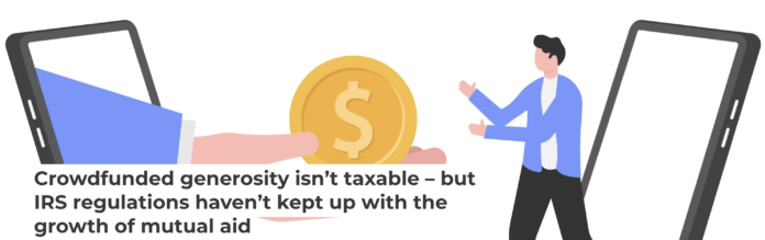 Charitable crowdfunding is on the rise, but the IRS hasn’t caught up yet. wassam siddique/iStock via Getty Images Plus